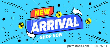 New arrival sale banner location promotion. Shop now invitation. Promo poster template with new product sale announcement vector illustration 90019731