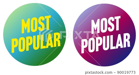 Most popular product or service promotion sale sticker set. Best offer on customer opinion, consumer choice. Round badge vector illustration isolated on white background 90019773