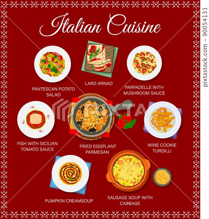 Italian cuisine food menu, Italy restaurant traditional dishes, vector poster. Italian food pasta pappardelle and Sicilian cuisines fish with tomato sauce, Pantescan potato salad and lard arnad meal 90054131
