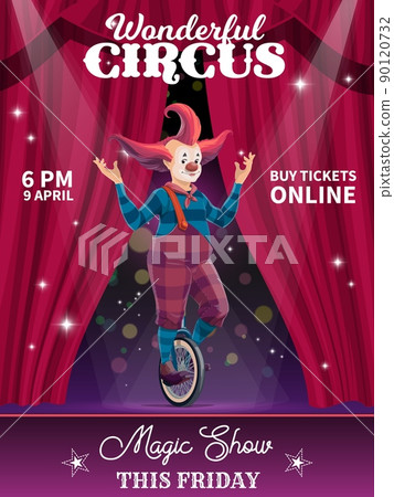 Shapito circus vector poster with cartoon clown on unicycle at funfair carnival. Circus magic show and ticket booth welcome poster with clown joker, jester or harlequin balancing on wheel Shapito circus vector poster with cartoon clown on unicycle at funfair carnival. Circus magic show and ticket booth welcome poster with clown joker, jester or harlequin balancing on wheel 90120732