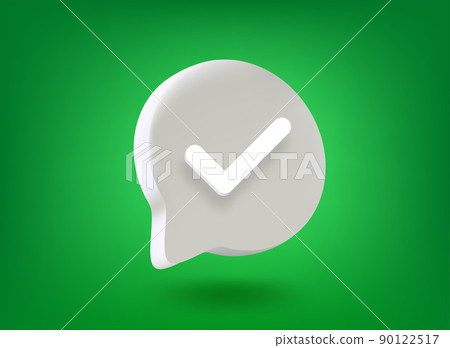 Speech bubble with check mark on green background. 3d vector buttons 90122517