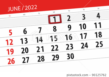Calendar planner for the month june 2022, deadline day, 1, wednesday 90125762