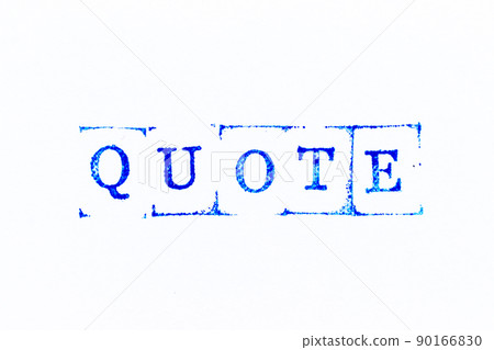 Blue color ink rubber stamp in word quote on white paper background Blue color ink rubber stamp in word quote on white paper background 90166830