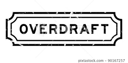 Grunge black overdraft word rubber seal stamp on white background 90167257