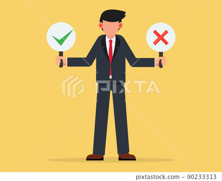 Business man showing check mark confirmation or approval and reject cross mark sign placards. 90233313
