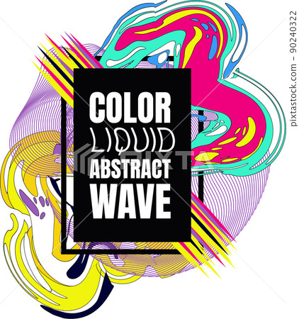 Color Liquid Wave flow frame. Abstract colorful shape. 90240322