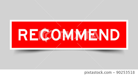 Square label banner with word recommend in red color on gray background 90253518