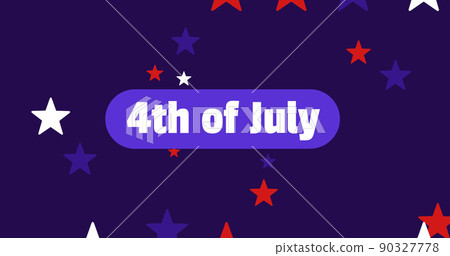 Image of 4th july text over stars with colours of american flag Image of 4th july text over stars with colours of american flag 90327778