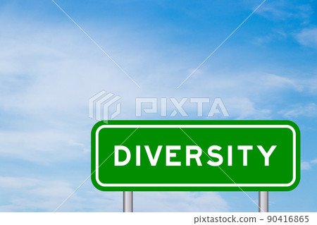 Green color transportation sign with word diversity on blue sky with white cloud background Green color transportation sign with word diversity on blue sky with white cloud background 90416865
