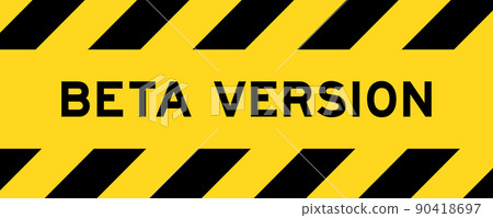 Yellow and black color with line striped label banner with word beta version Yellow and black color with line striped label banner with word beta version 90418697
