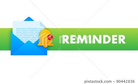 Template with reminder. Calendar deadline. Alert message 90442836