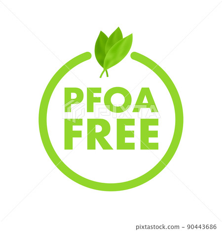 PFOA Free green sign. Perfluorooctanoic acid. Vector stock illustration. PFOA Free green sign. Perfluorooctanoic acid. Vector stock illustration. 90443686
