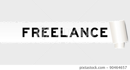 Ripped gray paper background that have word freelance under torn part 90464657