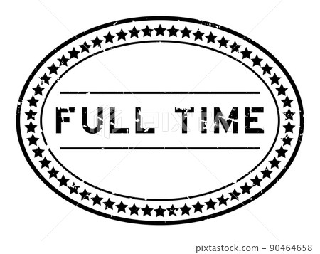 Grunge black full time word oval rubber seal stamp on white background 90464658