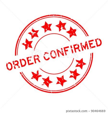 Grunge red order confirmed word with star icon round rubber seal stamp on white background Grunge red order confirmed word with star icon round rubber seal stamp on white background 90464669