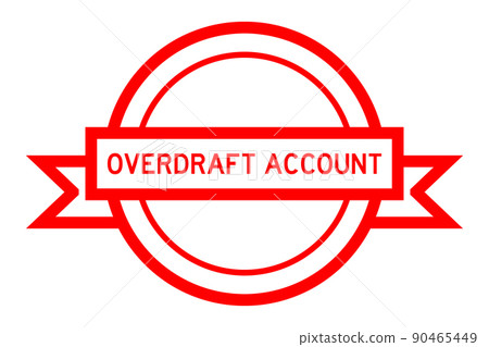 Vintage red color round label banner with word overdraft account on white background 90465449