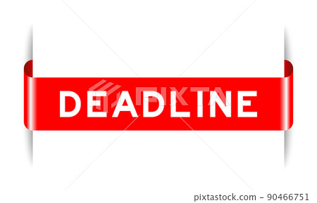 Red color inserted label banner with word deadline on white background 90466751