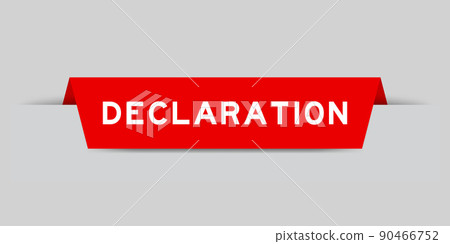 Red color inserted label with word declaration on gray background Red color inserted label with word declaration on gray background 90466752