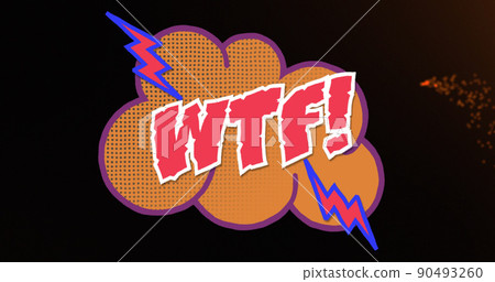 Image of wtf text over light trails on black background 90493260