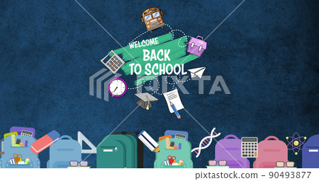 Digital composite image of welcome back to school text and school equipments icons Digital composite image of welcome back to school text and school equipments icons 90493877