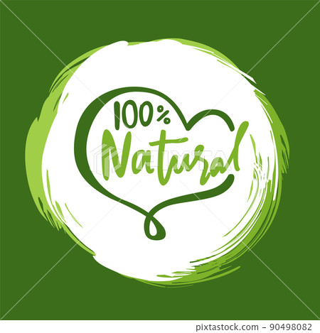 100 Percent Natural Lettering, Heart Shape Frame 100 Percent Natural Lettering, Heart Shape Frame 90498082