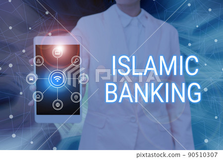 Text showing inspiration Islamic Banking. Word for Banking system based on the principles of Islamic law Lady Pressing Screen Of Mobile Phone Showing The Futuristic Technology Text showing inspiration Islamic Banking. Word for Banking system based on the principles of Islamic law Lady Pressing Screen Of Mobile Phone Showing The Futuristic Technology 90510307