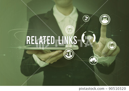 Inspiration showing sign Related Links. Conceptual photo Website inside a Webpage Cross reference Hotlinks Hyperlinks Lady holding tablet symbolizing successful teamwork accomplishments. 90510320