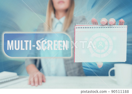 Handwriting text Multi Screen. Conceptual photo Having or involving several screen especially in a cinema Lady Pressing Screen Of Mobile Phone Showing The Futuristic Technology Handwriting text Multi Screen. Conceptual photo Having or involving several screen especially in a cinema Lady Pressing Screen Of Mobile Phone Showing The Futuristic Technology 90511188