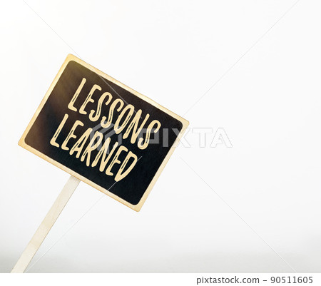 Handwriting text Lessons Learned. Business showcase Promote share and use knowledge derived from experience Blank Sign Note Holder For New Announcments. Placard For Recent Ideas Plans Handwriting text Lessons Learned. Business showcase Promote share and use knowledge derived from experience Blank Sign Note Holder For New Announcments. Placard For Recent Ideas Plans 90511605