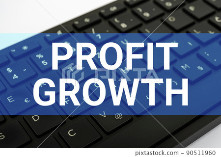 Writing displaying text Profit Growth. Business approach Objectives Interrelation of Overall Sales Market Shares Computer Keyboard And Symbol.Information Medium For Communication. 90511960