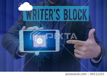Text sign showing Writer S Block. Conceptual photo Condition of being unable to think of what to write Man holding Screen Of Mobile Phone Showing The Futuristic Technology. Text sign showing Writer S Block. Conceptual photo Condition of being unable to think of what to write Man holding Screen Of Mobile Phone Showing The Futuristic Technology. 90512201