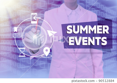 Sign displaying Summer Events. Concept meaning Celebration Events that takes place during summertime Lady in suit holding pen symbolizing successful teamwork accomplishments. 90512884