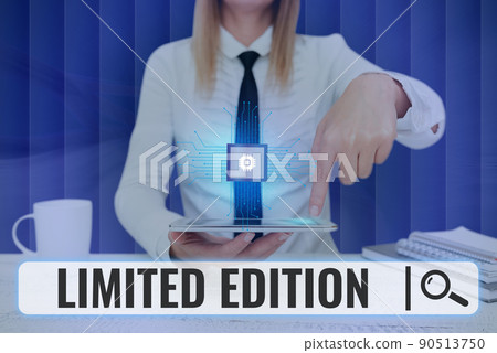 Text caption presenting Limited Edition. Internet Concept Work of something which is only produced in small numbers Lady Pressing Screen Of Mobile Phone Showing The Futuristic Technology Text caption presenting Limited Edition. Internet Concept Work of something which is only produced in small numbers Lady Pressing Screen Of Mobile Phone Showing The Futuristic Technology 90513750