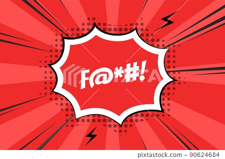 Comic speech bubble with swear words symbols 90624684