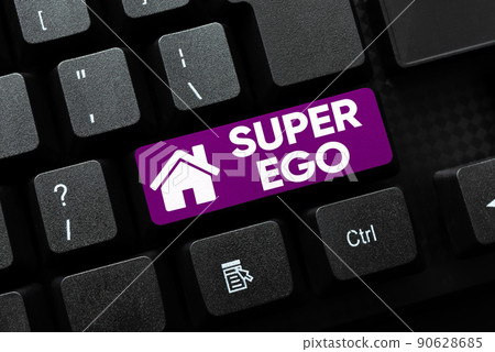 Sign displaying Super Ego. Internet Concept The I or self of any person that is empowering his whole soul -48932 Sign displaying Super Ego. Internet Concept The I or self of any person that is empowering his whole soul -48932 90628685