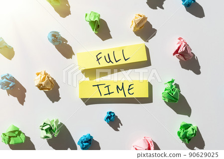 Sign displaying Full Time. Business overview working or operating the customary number of hours in a day Businessman Waving Banner From Vehicle Racing Towards Successful Future. Sign displaying Full Time. Business overview working or operating the customary number of hours in a day Businessman Waving Banner From Vehicle Racing Towards Successful Future. 90629025