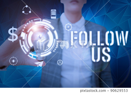 Text showing inspiration Follow Us. Internet Concept To invite a person or group to join his company and take rules -48561 90629553