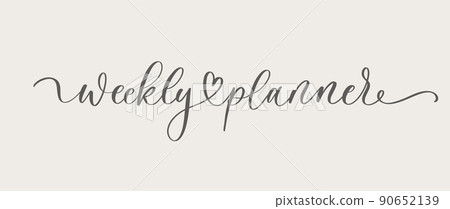 Weekly planner black calligraphy inscription, stationery organizer for daily plans, vector weekly planner template, schedules. 90652139
