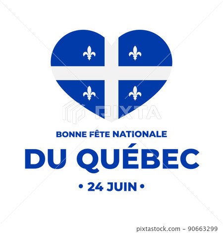 Happy Quebec Day typography poster in French. Canadian National holiday Saint Jean Baptist Day on June 24. Vector template for banner, greeting card, flyer, sticker, etc 90663299