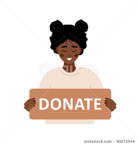 Donation and charity concept. African volunteer woman holding in hands cardboard sign Donate. Support for homeless and poor people. Humanitarian help. Vector illustration in cartoon style 90672044