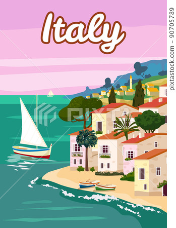 Italy Travel Poster, mediterranean romantic landscape, mountains, seaside town, sailboat, sea. Retro poster 90705789