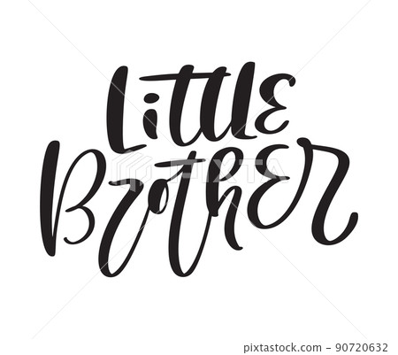 Vector Hand drawn lettering calligraphy text Little Brother on white background. Boy t-shirt, greeting card design, textile, illustration 90720632