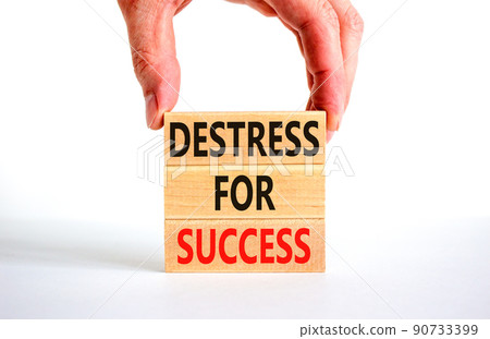 Destress for success symbol. Concept words Destress for success on wooden blocks. Doctor hand. Beautiful white background. Psychological business and destress for success concept. Copy space. Destress for success symbol. Concept words Destress for success on wooden blocks. Doctor hand. Beautiful white background. Psychological business and destress for success concept. Copy space. 90733399