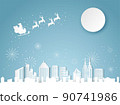 Christmas and happy new year blue vector background with Santa claus and reindeer, cityscape and fireworks celebration concept, paper art design 90741986