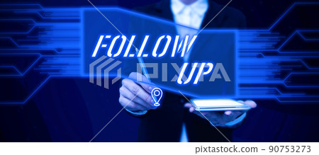 Inspiration showing sign Follow Up. Concept meaning Additional info or any activity that needs to check secondly Lady in suit holding pen symbolizing successful teamwork accomplishments. Inspiration showing sign Follow Up. Concept meaning Additional info or any activity that needs to check secondly Lady in suit holding pen symbolizing successful teamwork accomplishments. 90753273
