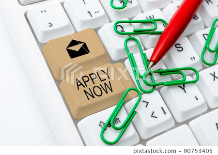 Conceptual display Apply Now. Word Written on An act of a person to acquire the job related to the profession -48561 90753405