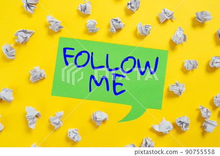 Inspiration showing sign Follow Me. Word for Inviting a person or group to obey your prefered leadership -48037 90755558
