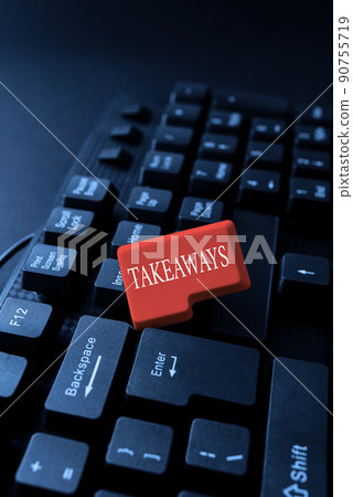 Text caption presenting Takeaways. Internet Concept An act or instance of giving something from you to someone -48871 Text caption presenting Takeaways. Internet Concept An act or instance of giving something from you to someone -48871 90755719