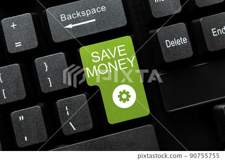 Inspiration showing sign Save Money. Business idea store some of your cash every month to use them sometime later -49201 Inspiration showing sign Save Money. Business idea store some of your cash every month to use them sometime later -49201 90755755