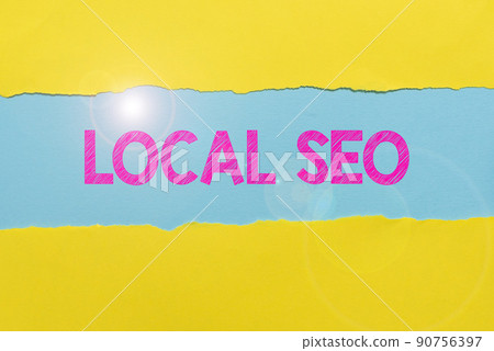 Text showing inspiration Local Seo. Word for This is an effective way of marketing your business online -47617 Text showing inspiration Local Seo. Word for This is an effective way of marketing your business online -47617 90756397